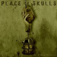 Place Of Skulls "As A Dog Returns"